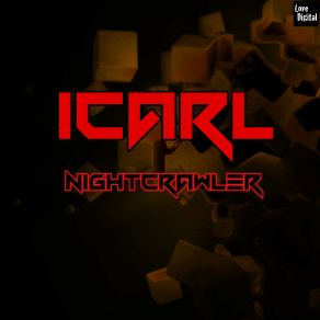 Download track Nightcrawler I Carl