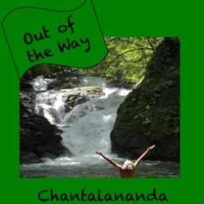 Download track Opening In Time Chantalananda