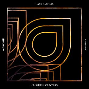 Download track Close Encounters (Radio Edit) East And Atlas