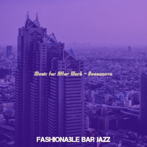 Download track Happening Bars Fashionable Bar Jazz