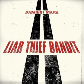 Download track Lingering Sir Liar Thief Bandit