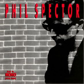 Download track Long Way To Be Happy Phil Spector