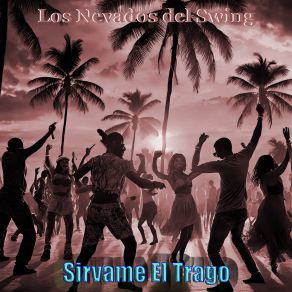 Download track Mujeres De Mi Tolima Los Nevados Del Swing