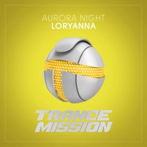 Download track Loryanna (Original Mix) Aurora Night