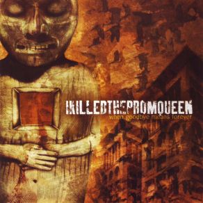 Download track Forgiveness Is Murder I Killed The Prom Queen