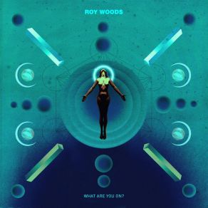 Download track What Are You On? Roy Woods