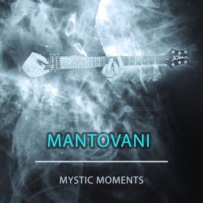 Download track Something To Remember You By Mantovani