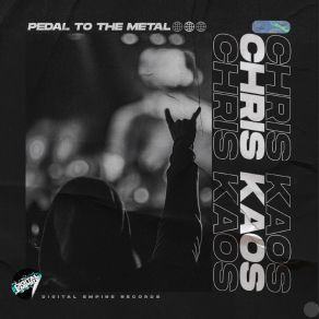 Download track Pedal To The Metal (Radio Edit) Chris Kaos