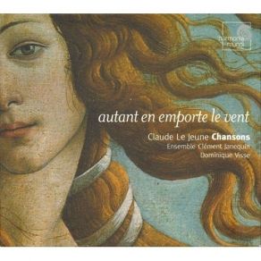 Download track 10. Autant En Emporte Le Vent Claude Le Jeune
