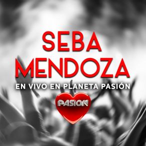 Download track 15 Años (En Vivo) Sebastian Mendoza