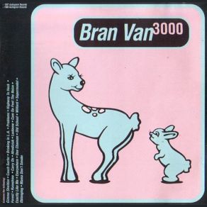 Download track Carry On Bran Van 3000