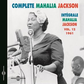 Download track What A Difference Since My Heart's Been Changed Mahalia Jackson