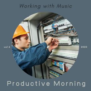 Download track Great Jobs Done Productive Morning