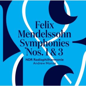 Download track Symphony No. 1 In C Minor, Op. 11, MWV N13 Symphony No. 1 In C Minor, Op. 11, MWV N 13 IV. Allegro Con Fuoco Andrew Manze, NDR Radiophilharmonie