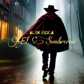 Download track El Sombreron Alex MocaLou Angeles