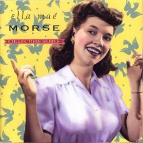 Download track Captain Kidd Ella Mae Morse