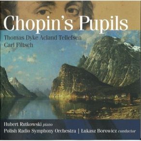 Download track 5. Filtsch - Konzertstuck For Piano Orchestra In B Minor Hubert Rutkowski