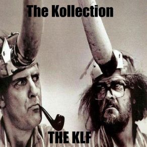 Download track It'S Grim Up North (Club Mix) The Klf