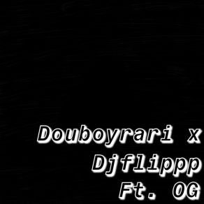 Download track Freak DouboyrariOg