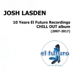 Download track Techtonia (Lounge Remix) Josh Lasden, Synoptic