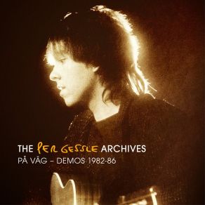 Download track Ingen Kan Som Du (Demo Februari 1984) Per Gessle