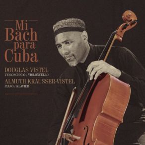 Download track Suite No. 3 En Sol Mayor, BWV 1009 Para Violonchelo Solo. II. Allemande Douglas Vistel, Almuth Krausser-Vistel