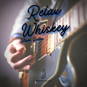 Download track Feels Like Rain Whiskey Blues