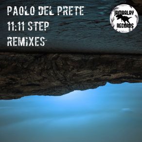 Download track 11: 11 Step (Pier Giorgio Marini Remix) PAOLO DEL PRETEPier Giorgio Marini