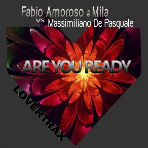 Download track Are You Ready (Radio Cut) Massimiliano De Pasquale