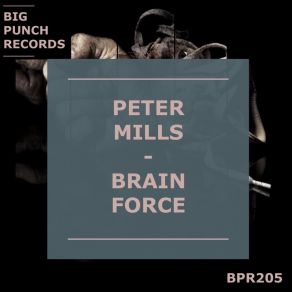 Download track Body Force (Original Mix) Peter Mills