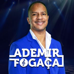 Download track Nuvem (Ao Vivo) Ademir FogaçaNego Branco