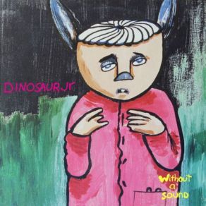 Download track Get Out Of This (No Words Just Solo) (2019 Remaster) Dinosaur Jr.