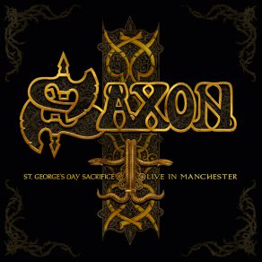 Download track Made In Belfast Saxon