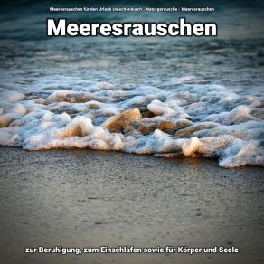 Download track Meeresrauschen Für Autogenes Training Meeresrauschen