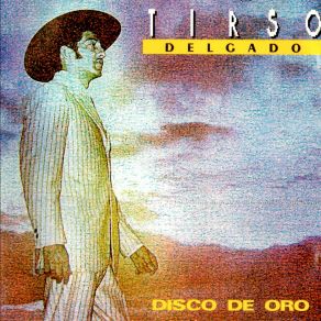 Download track Recuerdo Mi Amor Llanero TIRSO DELGADO