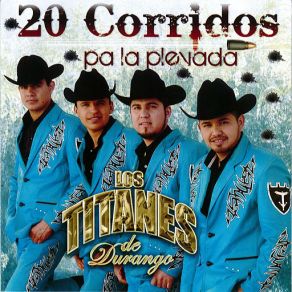 Download track El Maestro JT Los Titanes De Durango