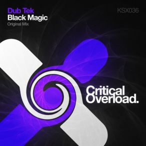 Download track Black Magic (Original Mix) Dub Tek