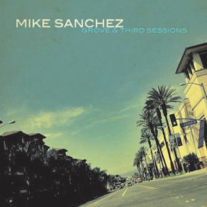 Download track Midnight Getaway Mike Sanchez