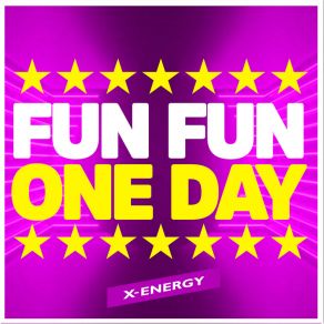 Download track One Day (Radio Edit) Fun Fun