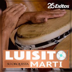 Download track El Eco Luisito Marti