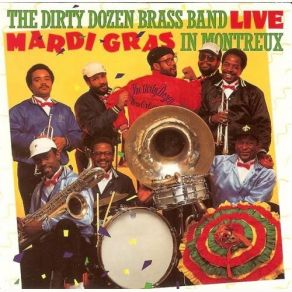 Download track Do It Fluid / Do It Again The Dirty Dozen Brass Band