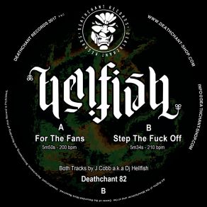 Download track Step The Fuck Off Hellfish