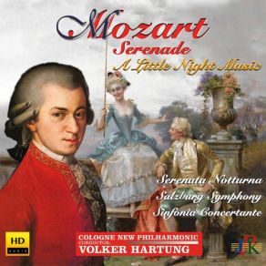 Download track Mozart Serenade No. 6 In D Major, K. 239 Notturna I. Marcia. Maestoso Volker Hartung, Cologne New Philharmonic Orchestra