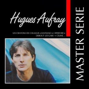 Download track Adieu Monsieur Le Professeur Hugues Aufray