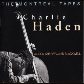 Download track When Will The Blues Leave? Charlie Haden