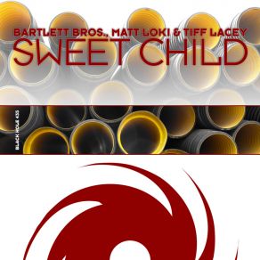 Download track Sweet Child - Fabio Xb Rework Bartlett Bros