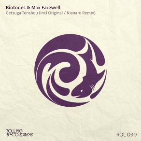 Download track Getsuga Tenshou (Original Mix) Biotones, Max Farewell