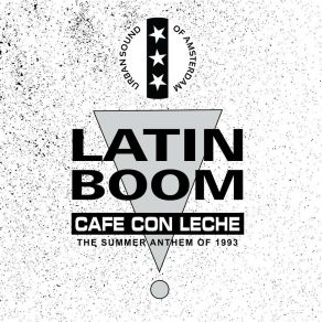 Download track Cafe Con Leche (Radio Edit) Latin Boom