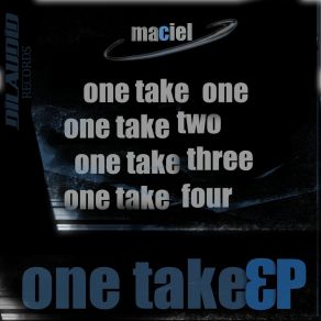 Download track One Take Four Maciel