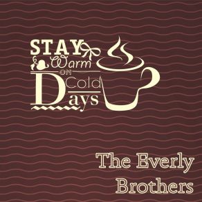 Download track Oh True Love Everly Brothers